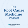 The Root Cause Medicine Podcast