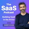 The SaaS Podcast - Building SaaS in the AI Era