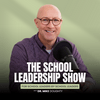 The School Leadership Show