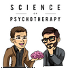 The Science of Psychotherapy