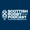 The Scottish Rugby Podcast