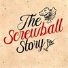 The Screwball Story
