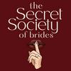 The Secret Society of Brides