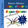 The secrets of the Italian language 2 - I segreti della lingua italiana per stranieri 2