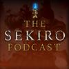 The Sekiro Podcast