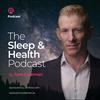 The Sleep & Health Podcast