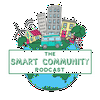 The Smart Community Podcast