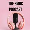 The SMBC Podcast
