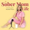 The Sober Mom Life