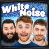 The White Noise Podcast