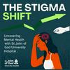 The Stigma Shift | Uncovering Mental Health with St John of God University Hospital