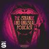 The Strange and Unusual Podcast