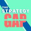 The Strategy Gap