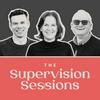 The Supervision Sessions
