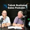 The Tabak Business Sales Podcast