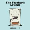 The Teacher's Lounge: Seasons 1-9
