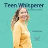 Teen Whisperer Podcast: Understanding Behavioural Messages in Girls