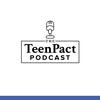 The TeenPact Podcast
