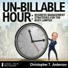 Un-Billable Hour: Business Management Strategies for the Busy Lawyer Around the Community Table