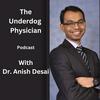 The Underdog Physician Podcast