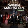 The Owning Manhattan Podcast