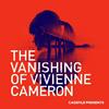 The Vanishing of Vivienne Cameron