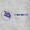 The Walk-Man Show