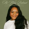 The Way Podcast with Victoria Baldwin