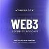 The Web3 Security Podcast