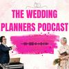 The Wedding Planners Podcast