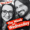"The Week on Wednesday" with Van Badham & Ben Davison