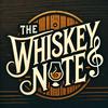 The Whiskey Note