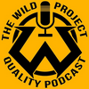 THE WILD PROJECT PODCAST