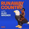 Runaway Country with Alex Wagner