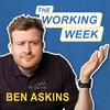 The Working Week with Ben Askins