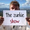 the zurkie show