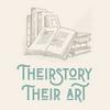 Theirstory - Their Art