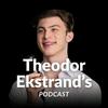 Theodor Ekstrands Podcast