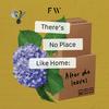 There's No Place Like Home by Future Women