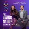 The Swing Nation - A Sex Positive Swingers Podcast