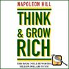 Think and Grow Rich (Napoleon Hill)