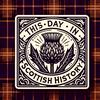 This Day in Scottish History