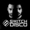 This is Switch Disco...