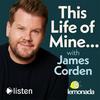 This Life of Mine with James Corden