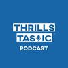 ThrillsTastic - Podcast