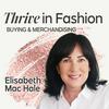 Thrive in Fashion Buying and Merchandising