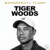 Tiger Woods - Biography Flash