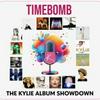Timebomb: The Kylie Album Showdown