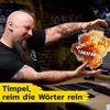 Timpel, reim die Wörter rein