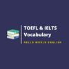 TOEFL and IELTS vocabulary | 托福與雅思必讀英文單字